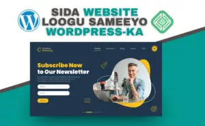 Sida Website loogu sameeyo WordPress-ka