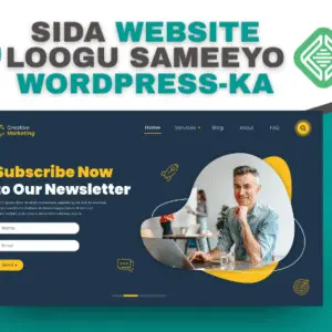 Sida Website loogu sameeyo WordPress-ka